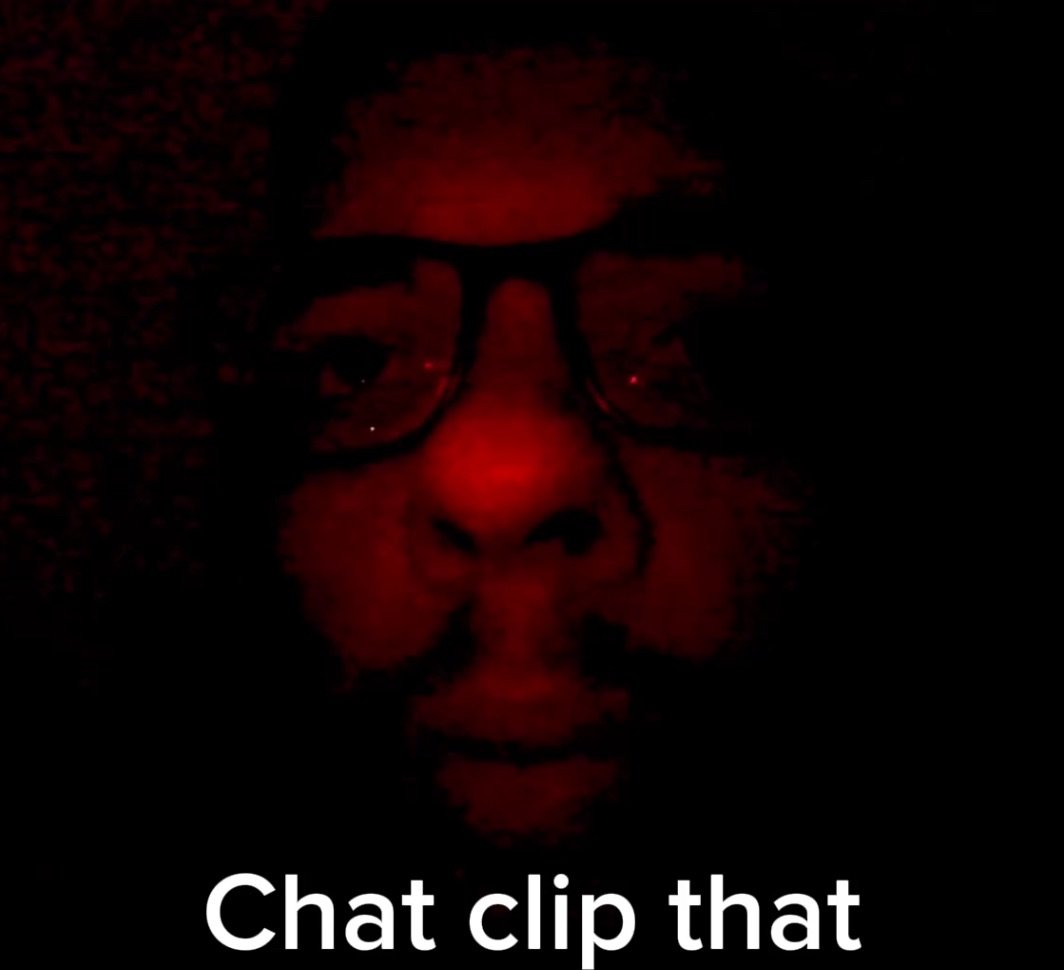 "Chat clip that"