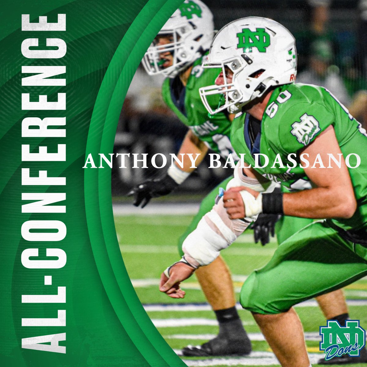 ndcp_athletics's tweet image. 𝓐𝓵𝓵-𝓒𝓸𝓷𝓯𝓮𝓻𝓮𝓷𝓬𝓮
Anthony Baldassano (SR) - DE 
Immaculate Conception

#GoDons 
@NDCP_Football