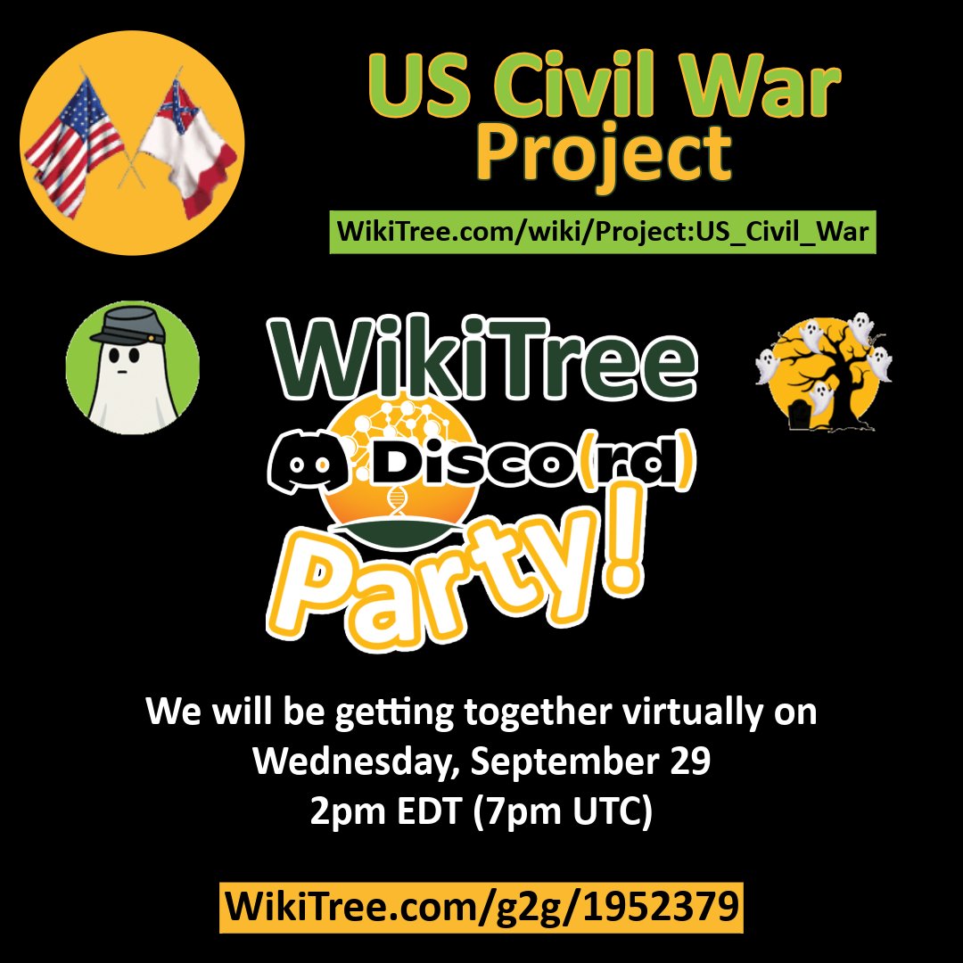 WikiTreers's tweet image. 👻 Halloween Disco(rd) Party! Join the US Civil War Project TODAY, Oct 29, 2-4pm EDT for genealogy chat, questions &amp;amp; Halloween fun! New to Discord? Perfect time to try it!
Details: wikitree.com/g2g/1952379
#WikiTree #CollaborativeGenealogy #USCivilWar #Halloween