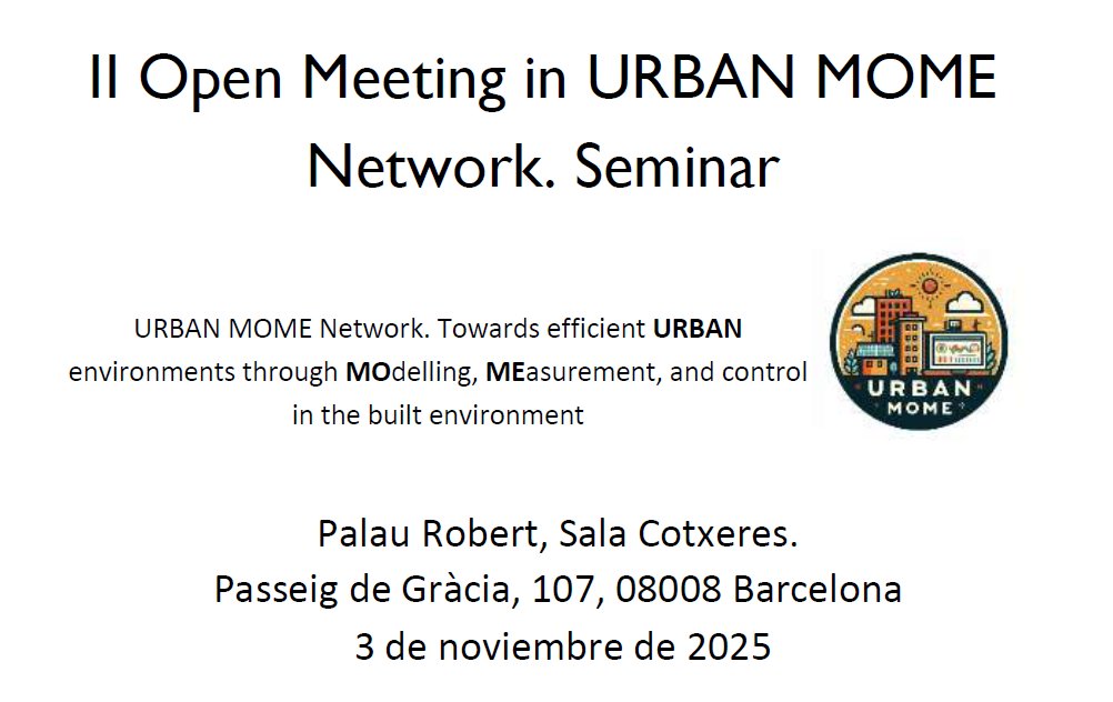 #IRECevents
📢II Open Meeting-Red #URBANMOME
Donde hablaremos de eficiencia, planificación y resiliencia para avanzar hacia ciudades climáticamente neutras

📅3 Nov
⌚️15-19h
📍Palau Robert (Barcelona)
🤝<a href="/IREC_Energia/">IREC</a> <a href="/CIEMAT_OPI/">CIEMAT</a>
🔗Inscripción gratuita: forms.gle/5WMb2ySjueqDDR…