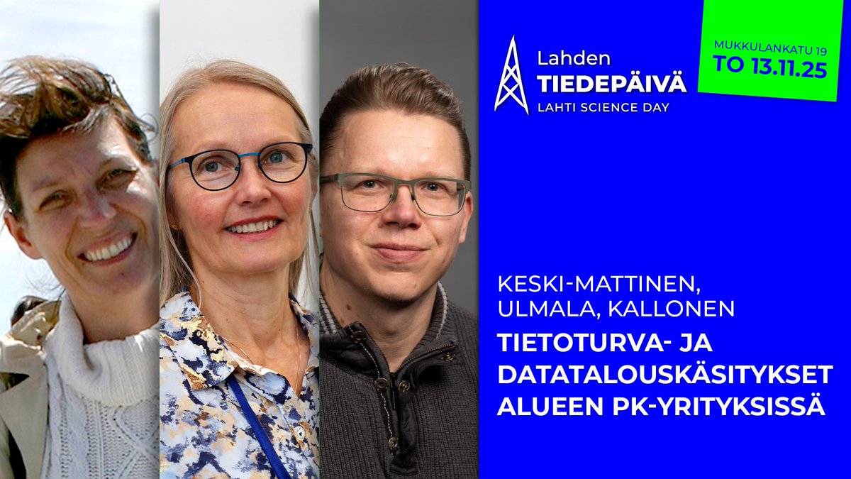 "Kyberturvalliset ekosysteemit Päijät-Häme -hankeessa on selvitetty päijäthämäläisten pk-yritysten tietoturvaosaamisen tilaa sekä käsityksiä dataekosysteemeistä ja datataloudesta."
 lahdentiedepaiva.fi

#LahdenTiedepäivä #lahtionkorkeakoulukaupunki #tiedekuuluukaikille