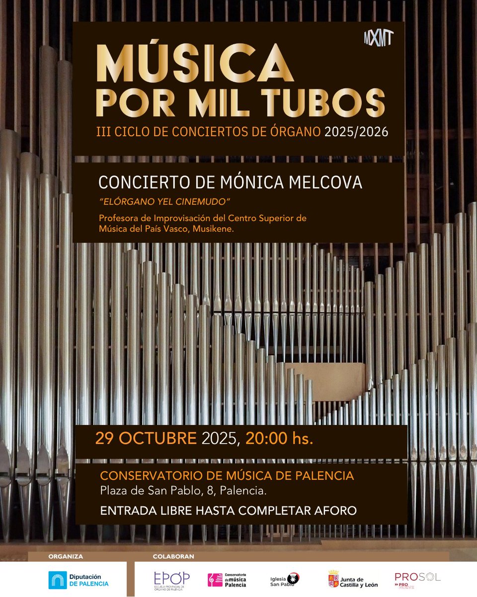 Esta tarde, la organista Mónica Melcova ofrecerá un concierto en el Conservatorio de Música de Palencia a las 20:00
La entrada es libre. No te pierdas este encuentro que se enmarca en el III Ciclo de Conciertos de Órgano 2025/2026.

#ÓrganodeTubos #EPOP #ProMueve