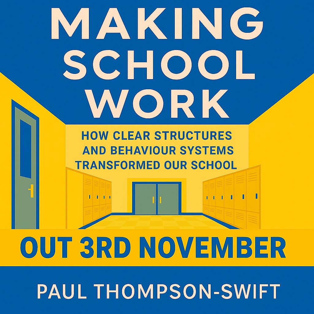 PauloSwift's tweet image. After years in school leadership, I’ve written something useful. 
&apos;Making School Work&apos; is out on Monday, 3rd November, on Amazon. For anyone serious about improving schools — and making the job doable.
#makingschoolwork #edutwitter #SchoolImprovement #educationleadership