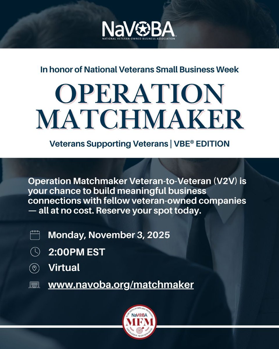 NaVOBA's tweet image. Operation Matchmaker V2V fosters meaningful connections for veteran-owned businesses. Join focused networking and discussions.
Nov 3, 2025 | 2–5 PM ET | Free & Virtual
Register: navoba.org/matchmaker