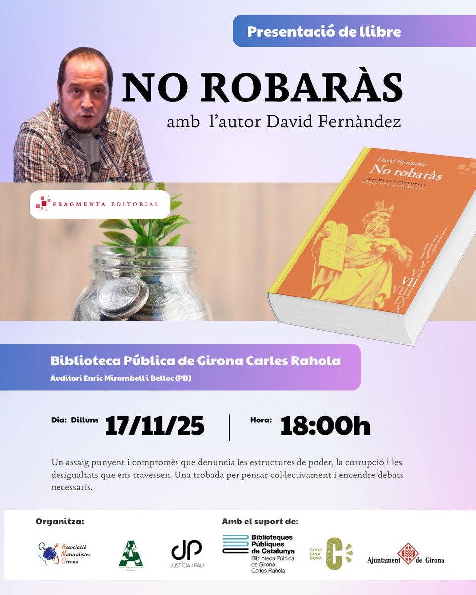 📚 Vine a la presentació de No robaràs amb David Fernàndez!

Una trobada per parlar sense filtres de poder, corrupció i resistències, amb la passió i la lucidesa que el caracteritzen. Una oportunitat única per escoltar-lo en directe, compartir reflexions i fer-li preguntes.