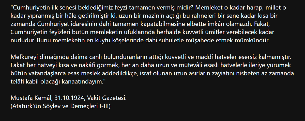 Mustafa Kemâl, 31 Ekim 1924, Vakit Gazetesi. (Atatürk'ün Söylev ve Demeçleri I-III)