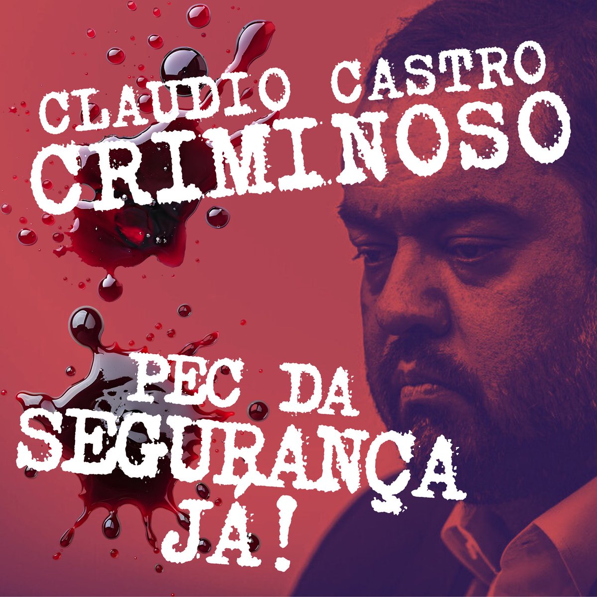 CLÁUDIO CASTRO CRIMINOSO
PEC DA SEGURANÇA JÁ