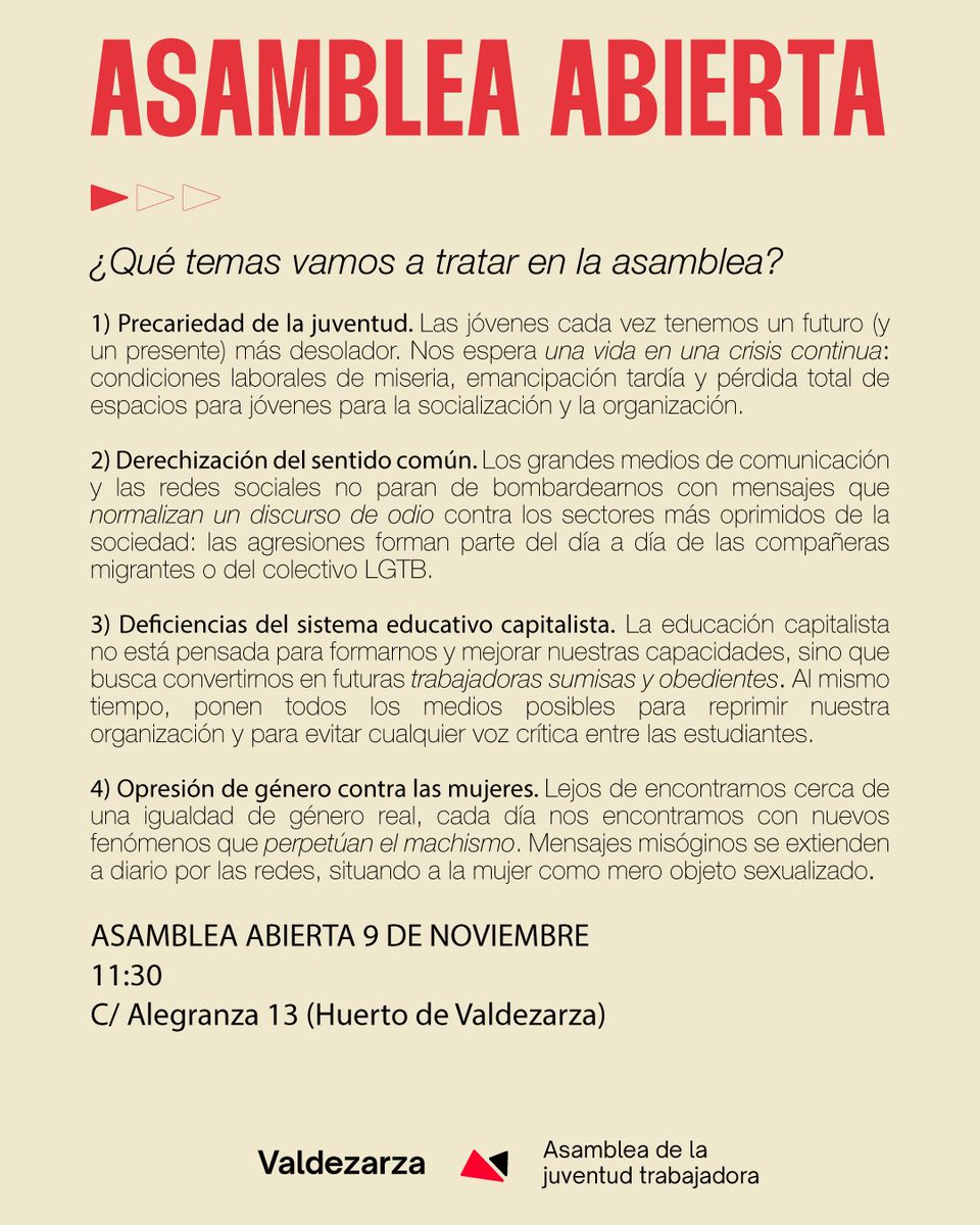 🚩/ La Asamblea de la Juventud Trabajadora de Valdezarza convoca para el 9 de noviembre una Asamblea abierta!!!!

Se tratarán diferentes temas que afectan a la juventud del barrio: precariedad, derechización, educación, género…🗣️

Pásate si eres del barrio o alrededores!!! 🔥