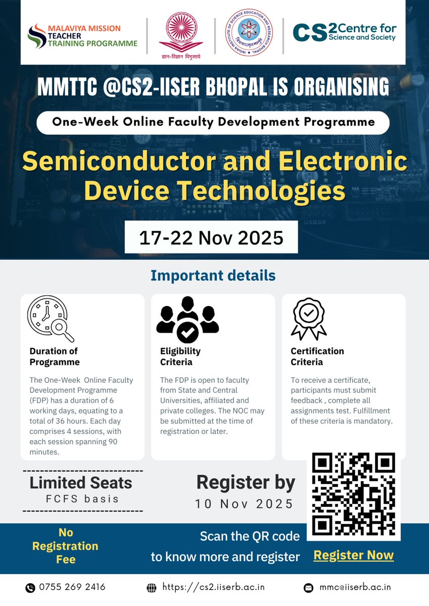 iiserbhopal's tweet image. Join us for a One-Week Online Faculty Development Programme (FDP) on 𝗦𝗲𝗺𝗶𝗰𝗼𝗻𝗱𝘂𝗰𝘁𝗼𝗿 𝗮𝗻𝗱 𝗘𝗹𝗲𝗰𝘁𝗿𝗼𝗻𝗶𝗰 𝗗𝗲𝘃𝗶𝗰𝗲 𝗧𝗲𝗰𝗵𝗻𝗼𝗹𝗼𝗴𝗶𝗲𝘀, organized by MMTTC under CS2, IISER Bhopal.

𝗗𝗮𝘁𝗲: 17–22 November 2025
𝗢𝗿𝗴𝗮𝗻𝗶𝘇𝗲𝗱 𝗯𝘆: MMTTC under CS2,…