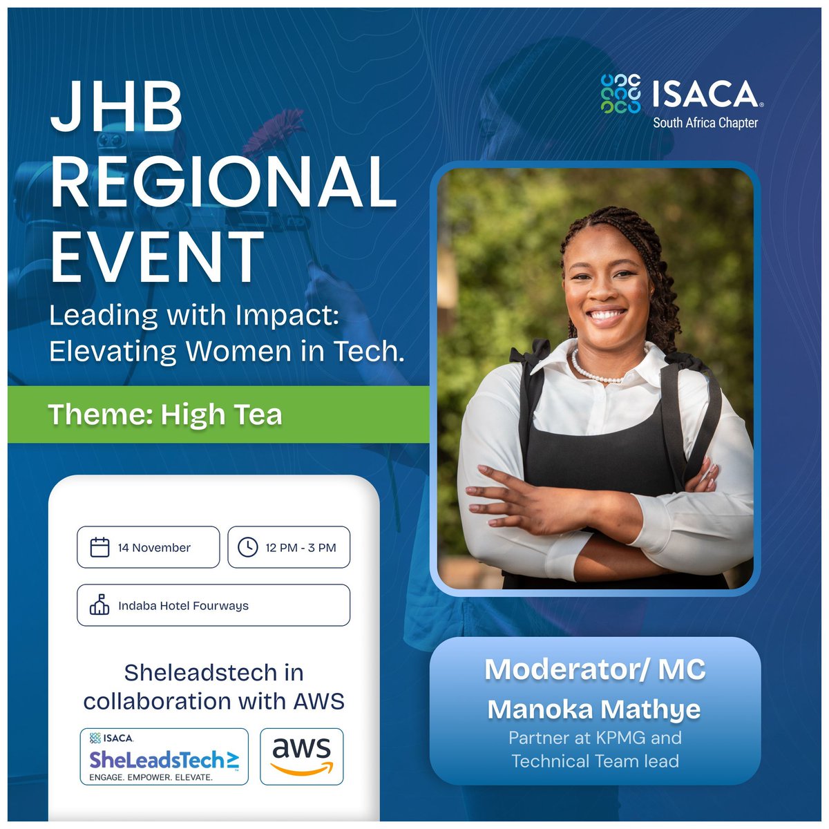 Isacaza's tweet image. We’re delighted to announce that Manoka Mathye, Partner at KPMG South Africa, will be joining us as the Moderator and MC for the upcoming ISACA Johannesburg High Tea!🌸

🎟️ Attendance is limited – RSVP essential
🔗 forms.office.com/r/8t2inme2Wk

#ISACA #SheLeadsTech #Joburg