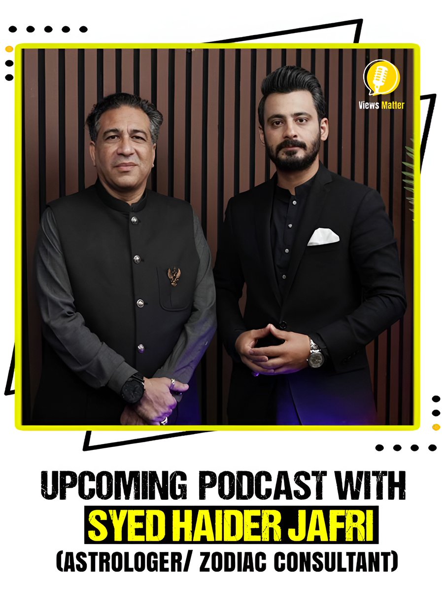 ViewsMatter_'s tweet photo. Get ready for an eye-opening conversation with Syed Haider Jafri – Astrologer &amp; Zodiac Consultant on Views Matter Podcast 🎙️

#Astrology #Zodiac #Horoscope #Astrologer #SyedHaiderJafri #ViewsMatterPodcast #AliDar #Stars #Universe #Spirituality #ZodiacSigns #Podcast #Energy https://t.co/R65vXgyTBM