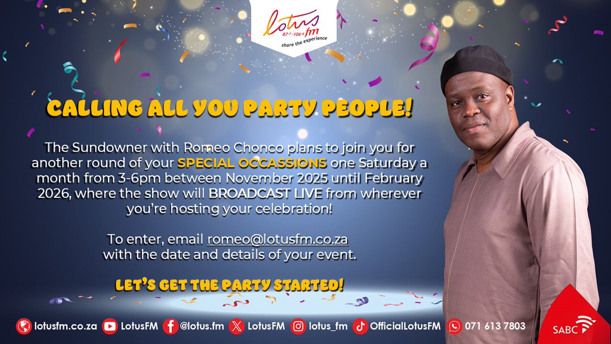 Lotusfm's tweet photo. π Calling all party people! πΆ
The Sundowner with Romeo Chonco wants to broadcast LIVE from your celebration! π₯³
π
Nov 2025βFeb 2026 | Saturdays 3β6pm
π Enter: romeo@lotusfm.co.za
Letβs get the party started! π
#LotusFM #TheSundowner #RomeoChonco #SpecialOccasions https://t.co/q0p30Kj62a