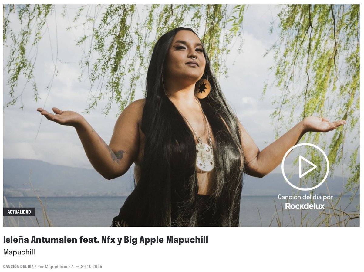 Te invito a 👀 mi artículo✍🏼 sobre #Mapuchill [#Everlasting , 2025], la canción del día para #Rockdelux 📰 y lo nuevo de #IsleñaAntumalen [feat. #Nfx y #BigApple].

👉 bit.ly/Mapuchill_x_MT…