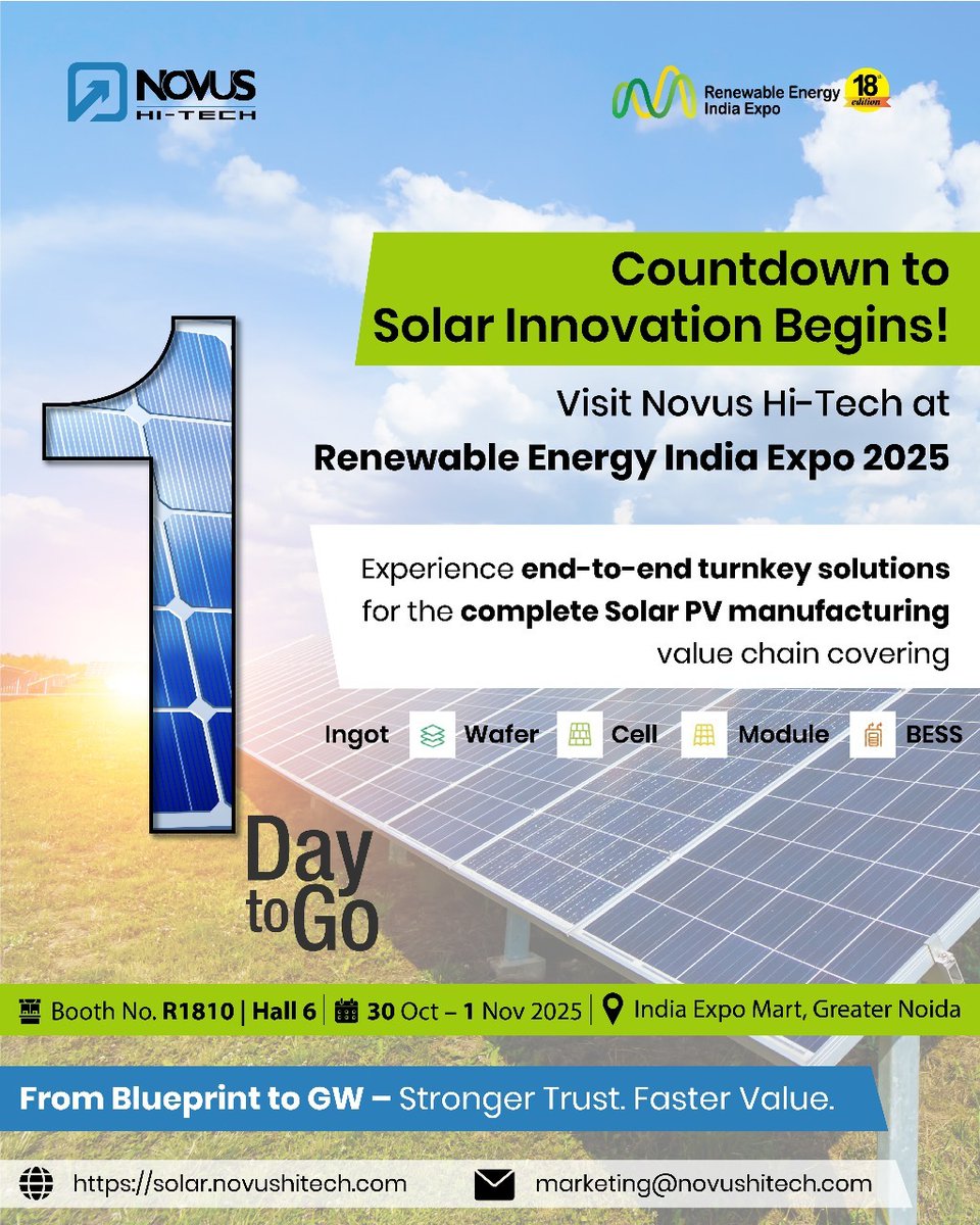 roboticssystemz's tweet image. 1 Days to Go!

Join us and experience Turnkey Solutions for Solar PV Manufacturing at the Renewable Energy India Expo 2025.

📍 Booth R1810, Hall 6
📅 30 Oct – 1 Nov 2025
📌 India Expo Mart, Greater Noida

#REI2025 #NovusHiTech #SolarPVManufacturing #TurnkeySolutions