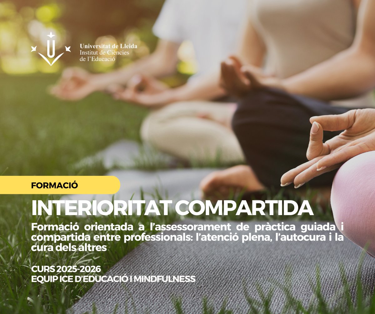 IceUdl's tweet photo. INTERIORITAT COMPARTIDA ✨

Des de l’ICE de la UdL, l'equip d’Educació i Mindfulness us convida a participar en l’activitat de formació que plantegem per aquest curs 2025/26 👉 “Interioritat compartida: Humanitzant l’educació. Espai de trobada flexible, dinàmic i participatiu” https://t.co/4lPT2ZTzrP