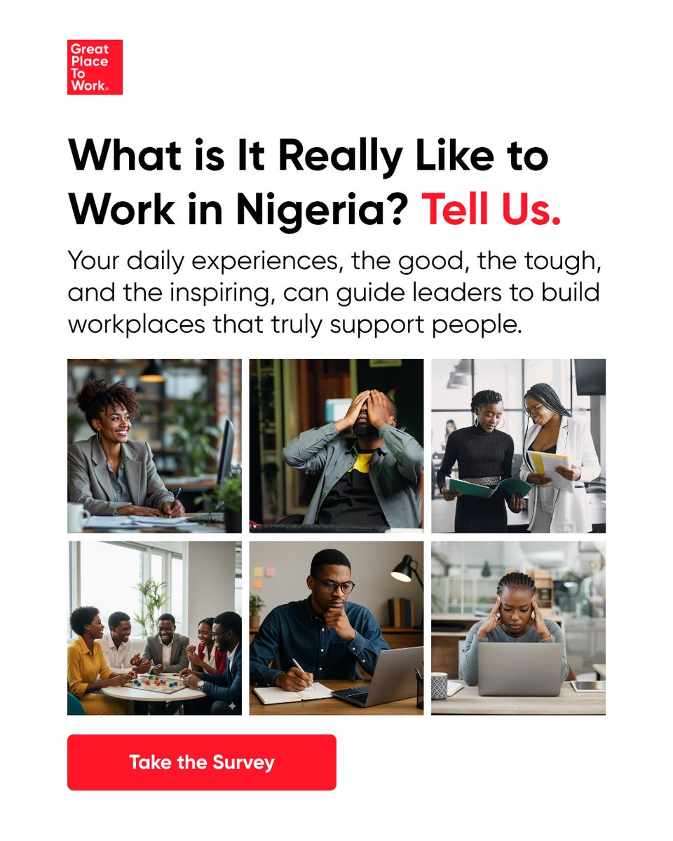 Every employee has a story to tell and every workplace makes and tells a story, either bad or good. 

Yours could guide leaders to build organizations where people truly thrive and blossom. 

What is it like working in Nigeria?

Take 3 minutes to share your experience and help