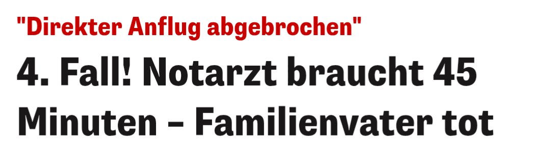 Fünf First Responder waren vor Ort. Darum geht es. Am Land ist es normal, dass nicht innerhalb von zehn Minuten ein Notarzt vor Ort sein kann, ebenso wie am Berg. Jetzt sucht sich die heute*at alle möglichen Fälle heraus. Was für ein Arschmedium, Dichand gesponsert von mir. 😡