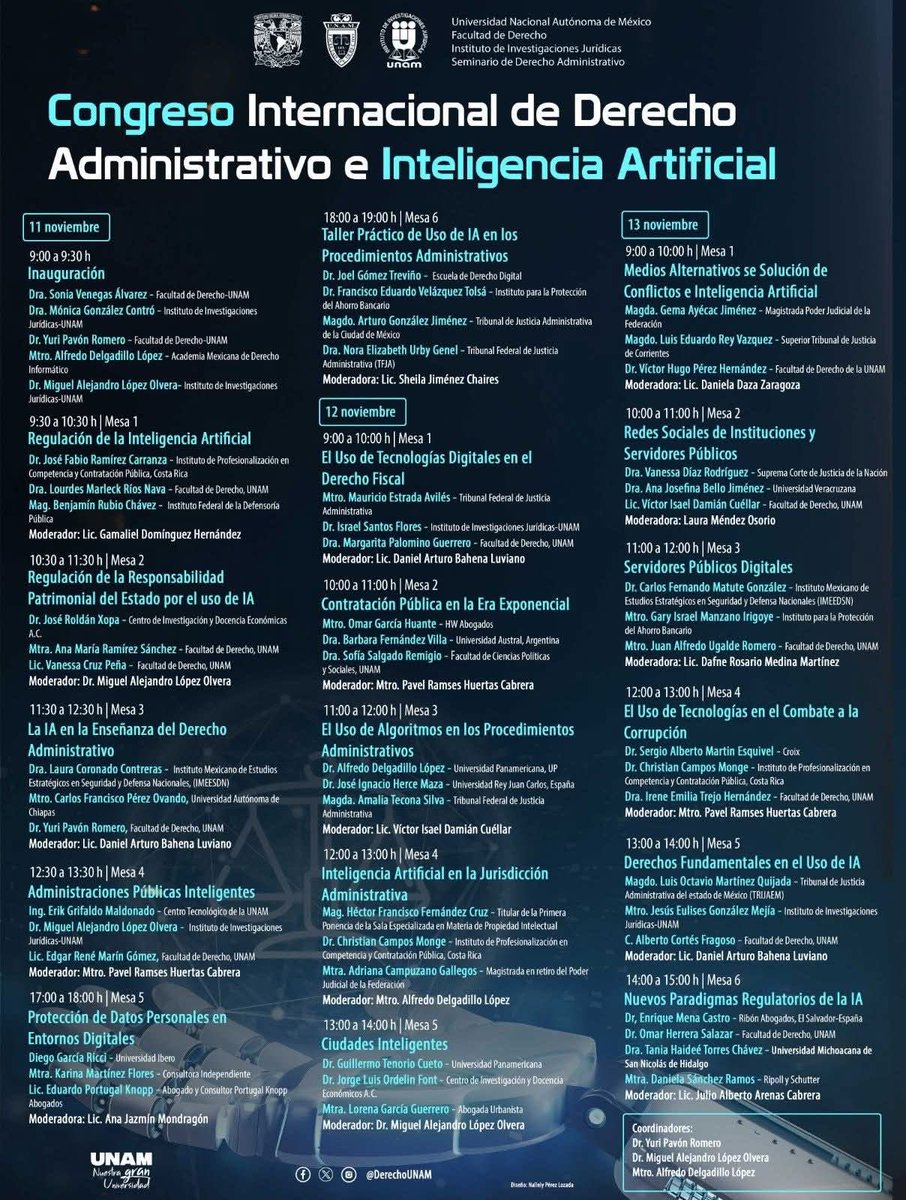 No se pierdan el Congreso Internacional de Derecho Administrativo e #IA organizado por la <a href="/DerechoUNAM/">Faculta de Derecho</a> y el <a href="/IIJUNAM/">Instituto de Investigaciones Jurídicas, UNAM</a> , gran evento donde se expondrá lo más novedoso en #DerechoAdministrativo  e #IA.

Los invito a inscribirse en formato presencial o en línea #UNAM #IAParaTodos