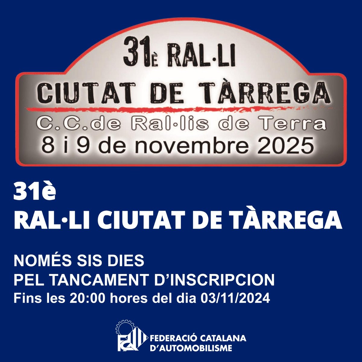 FCAutomobilisme's tweet photo. 🏷 RAL·LIS
🎯 CAMPIONAT DE CATALUNYA DE RAL·LIS
🏁 31è Ral·li Ciutat de Tàrrega
‼ NOMÉS SIS DIES PEL TANCAMENT D'INSCRIPCIONS
ℹ https://t.co/EEU0si1rgK
#FCAutomobilisme #motorsport #inscripcions #obertes #tancament #ralli #terra #campionat #catalunya #ciutat #tarrega https://t.co/4CxsRQreyy