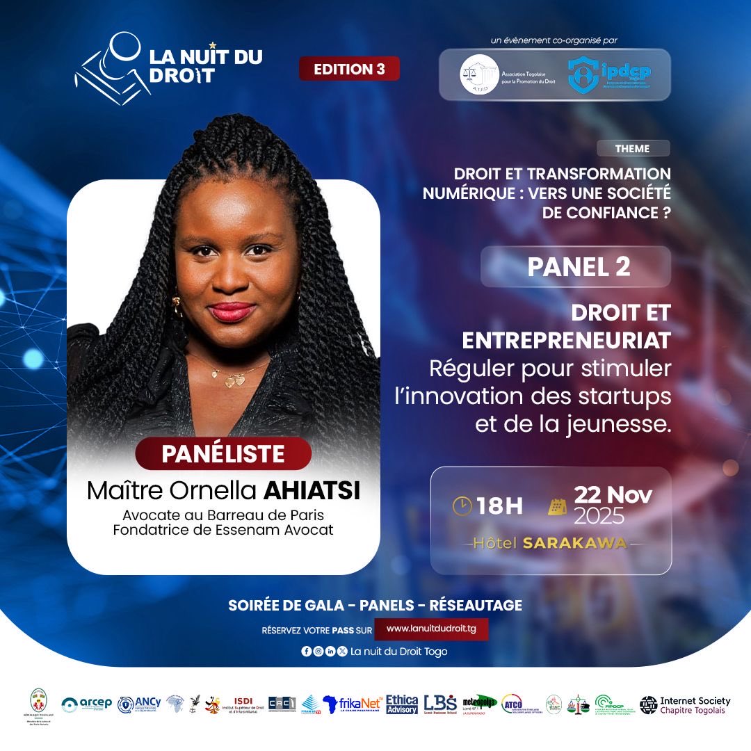 Derrière chaque startup innovante, il y a une stratégie juridique solide.

À la #NuitDuDroitTogo, Me Ornella AHIATSI, fondatrice de Essenam Avocat, viendra partager son parcours et sa vision du droit comme levier de croissance pour les entreprises africaines.

📅 22 /11/2025