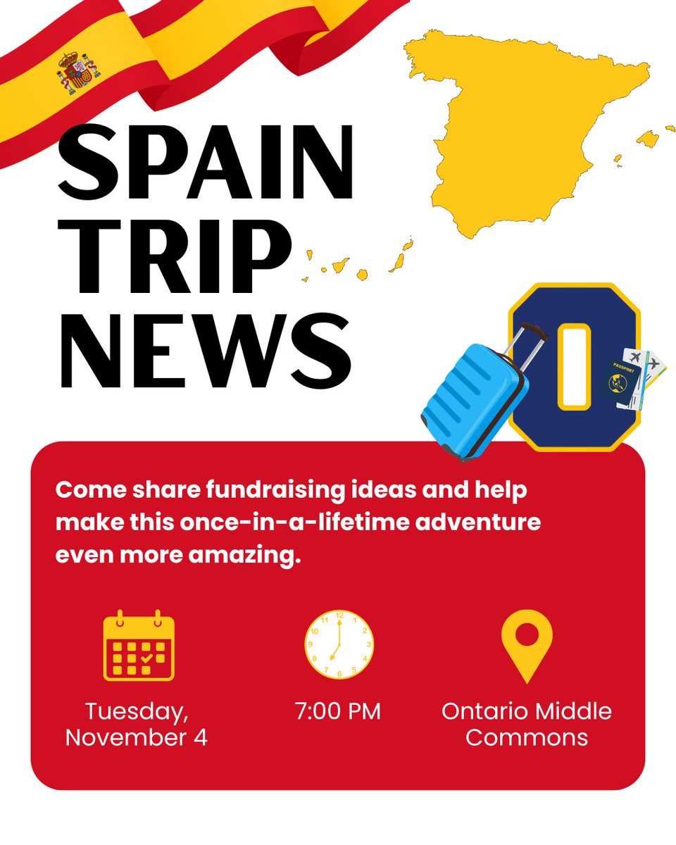 ✈️ 🌍 Thinking about joining the Spain 2027 trip? Come share fundraising ideas and help make this once-in-a-lifetime adventure even more amazing.

📍 Ontario Middle School Commons
📅 Tuesday, November 4
🕖 7:00 PM

💙 💛 #TheWarriorWay