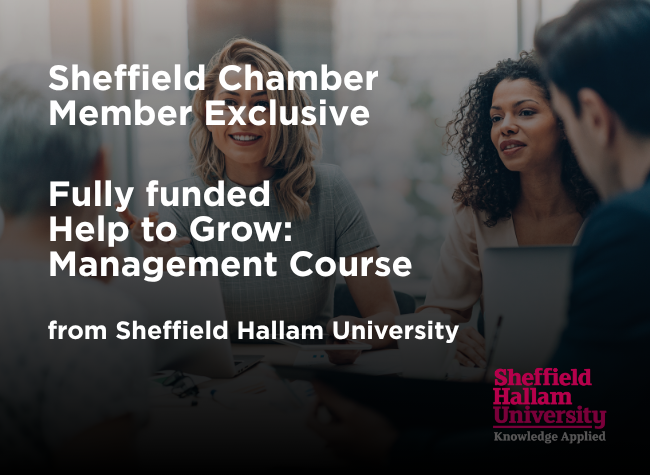 🌟 Fully funded - Help to Grow: Management Course

<a href="/sheffhallamuni/">Sheffield Hallam University</a> have an amazing offer for Sheffield Chamber Members! They are offering a limited number of fully funded places for members.

The next cohort starts on 25 Nov
More info in the Member Hub 👉 bit.ly/4hxCc2R