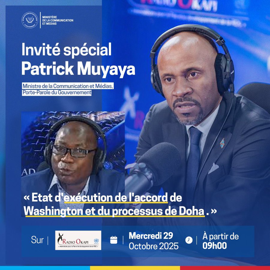#RDC🇨🇩: dans la matinée de mercredi  29.10.2025, S.E Mr le Ministre de la Communication et Médias, <a href="/PatrickMuyaya/">Patrick Muyaya</a>, était l’invité de <a href="/radiookapi/">Radio Okapi</a> au micro 🎙️ de Marcel Ngombo autour du Thème : État d’exécution de l’accord de Washington et du processus de Doha.
L’émission était en
