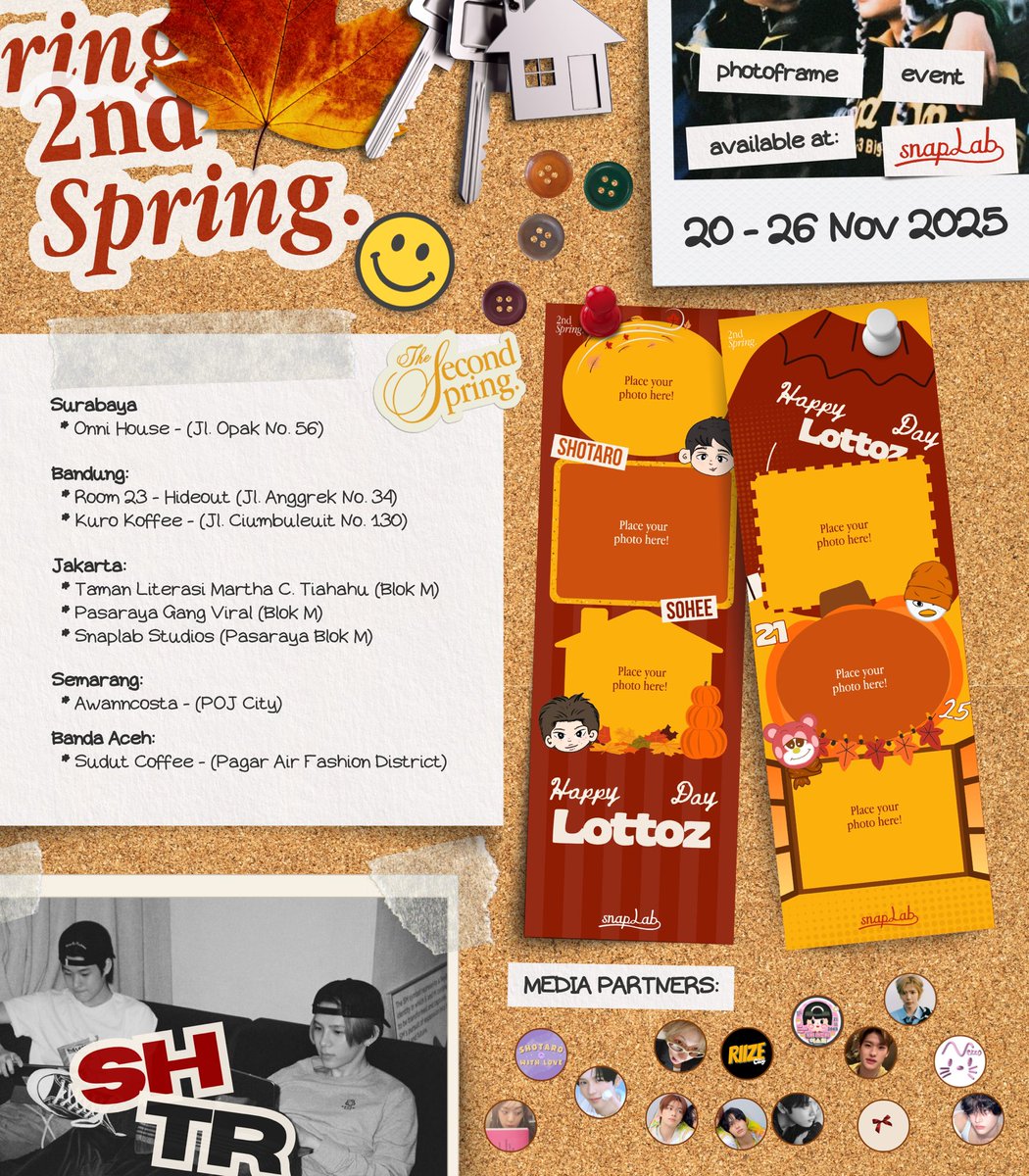 2ndspring's tweet photo. ･ ｡ 🍂･ﾟ*｡🍁･ﾟ*｡･

The Second Spring:
SOHEE & SHOTARO’s Birthday Photobooth Frame Event 
by @2ndspring 

Come strike a pose and take home a little piece of this special season with you!

📌 20 – 26 November 2025
🎞️ Snaplab

Share your warmest moments through #TheSecondSpring_Lottoz

We can't wait to see yours 🥨