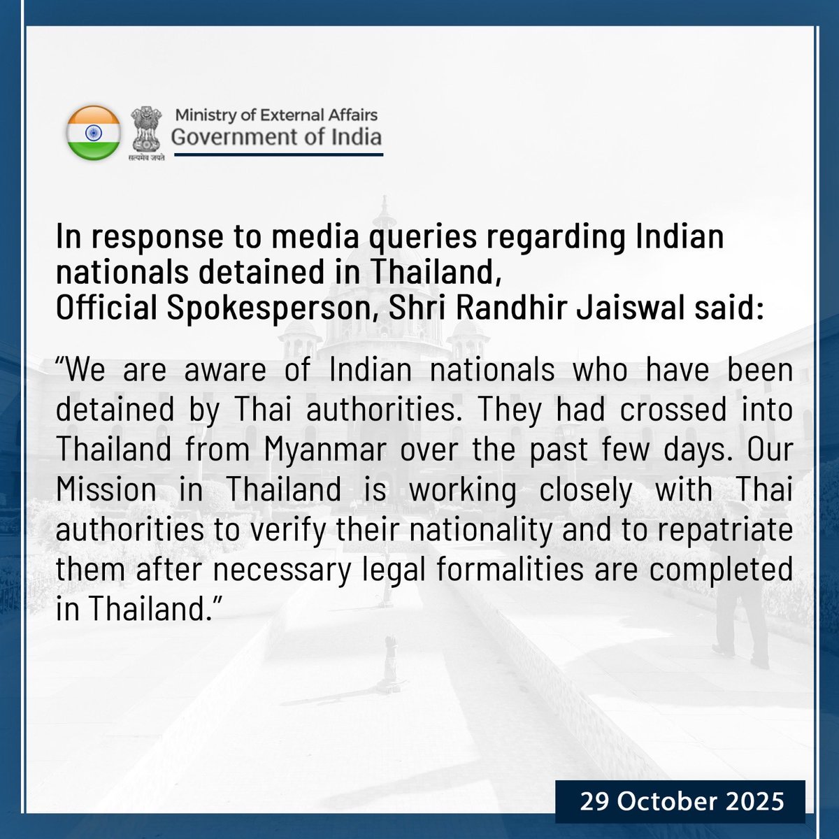 #MEA response on #Indians detained in #Thailand: <a href="/MEAIndia/">Randhir Jaiswal</a>