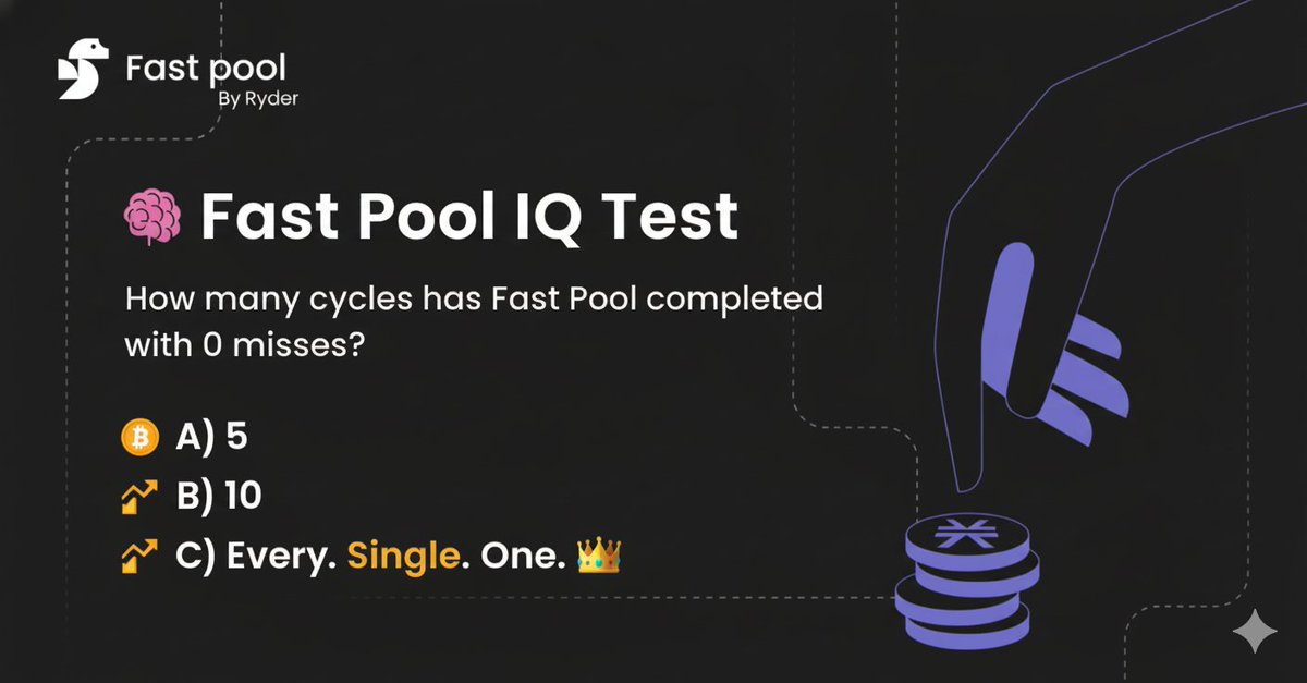 dara_great98141's tweet image. Flawless. Consistent. Legendary. ⚡
🧠 Fast Pool IQ Test time!
How many stacking cycles have @TheFastPool completed with 0 missed rewards?
A) 5
B) 10
C) Every. Single. One. 👑
Drop your answer below 👇
Test your #FastPool IQ and see if you know the answer. Hint 👆👀
 #TheFastPool