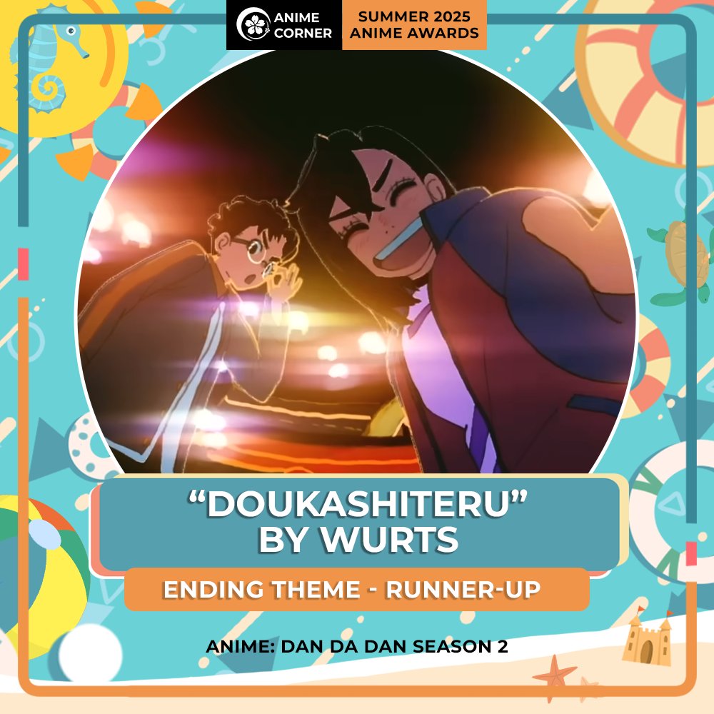 ☀️ Summer 2025 Anime Awards ☀️ 
Best Ending Theme Song
Runner-up: "Doukashiteru" by WurtS

Anime: Dan Da Dan Season 2