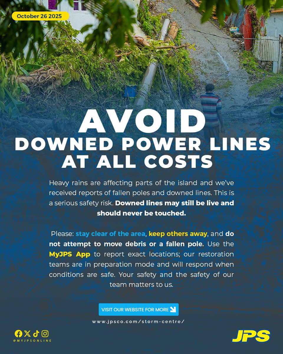 Good morning, Family. We know many of you are carefully starting to step outside to check on neighbours and assess the damage from Hurricane Melissa.

As you do, please remember the most important safety rule: AVOID ALL DOWNED POWER LINES.