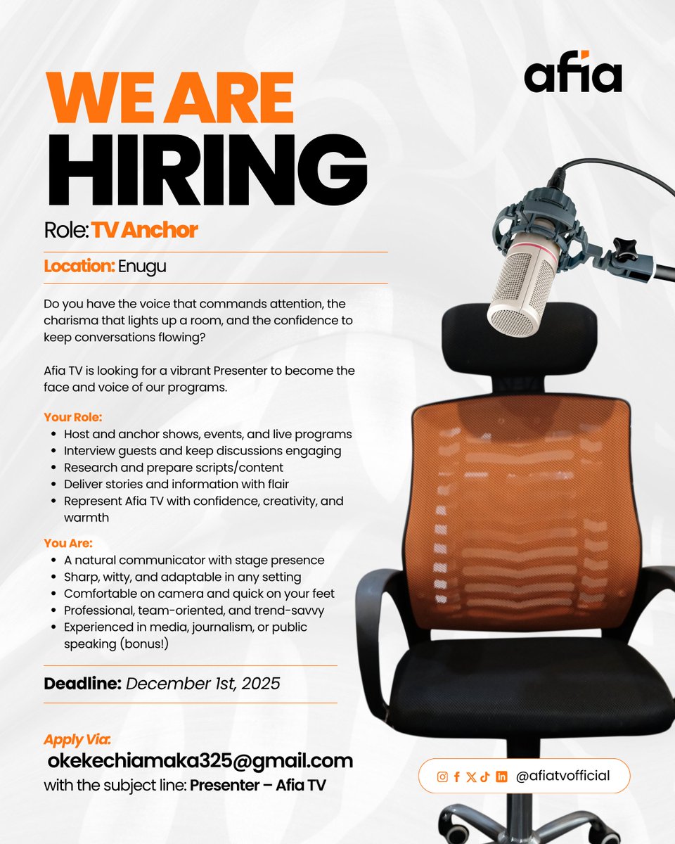 AfiaTvOfficial's tweet photo. Got the voice, charm &amp; confidence for live TV? Afia TV is hiring a TV Anchor in Enugu!

If you can host, engage &amp; tell great stories, your screen moment is here. 

 Deadline: Dec 1, 2025 
okekechiamaka325@gmail.com (Subject: Presenter – Afia TV) https://t.co/pe3KUueCC4