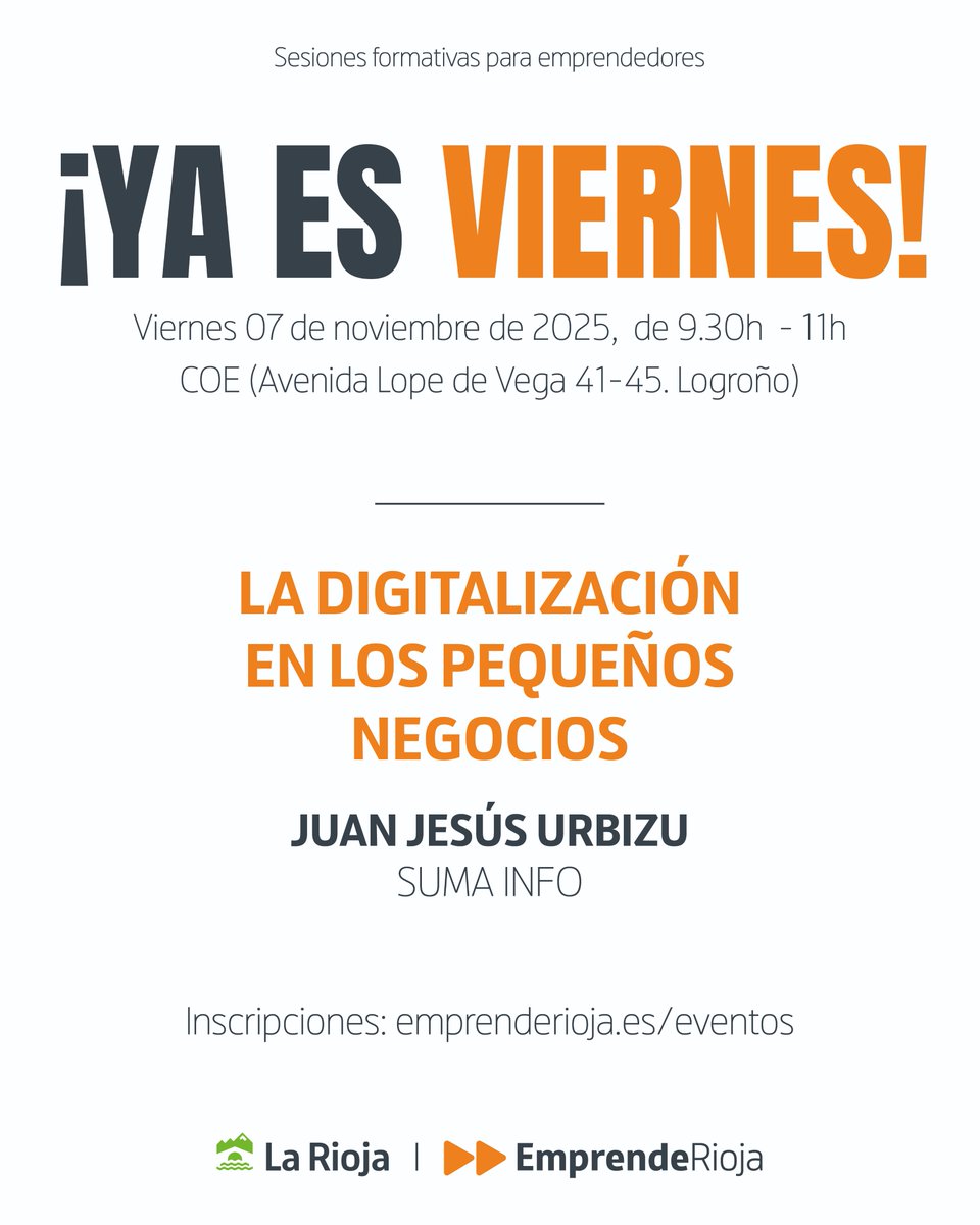 Muchos pequeños negocios aún deciden “a ojo”.
Pero sin datos… no hay decisiones seguras. Es hora de cambiar eso 👇

¡Ya es Viernes! emprenderioja.es/eventos/ya-es-…

🗣️ Juan Jesús Urbizu, <a href="/SumaInfo_SL/">Suma Info S.L.</a>
📅 7 nov · 9:30 h · COE Logroño