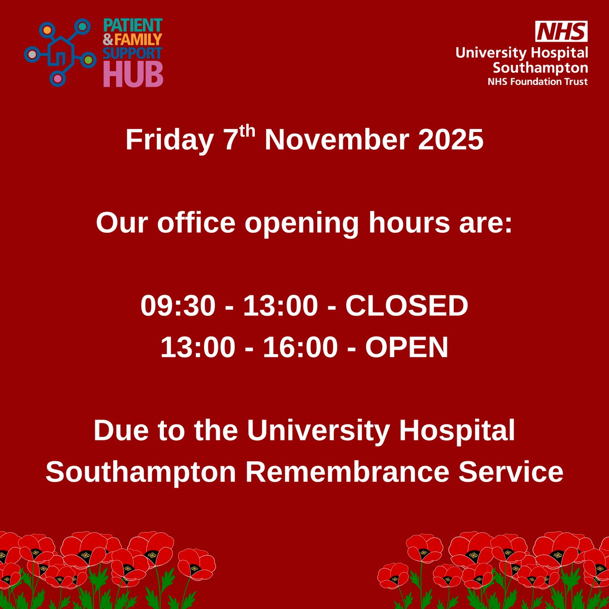 Just a reminder that our office is CLOSED today between 09:30am-1pm for the <a href="/UHSFT/">University Hospital Southampton 💙</a>  Remembrance Service. Our normal office opening hours will resume from 1pm today 👇