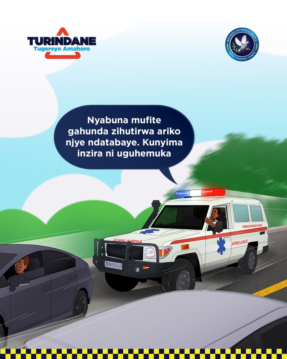 Rwandapolice's tweet photo. Kubaho ni ukubana, gira neza uramira ubuzima bw’uwo imbangukiragutabara itwaye cyangwa itabaye. #Turindane #GerayoAmahoro https://t.co/SOysJy4cyc