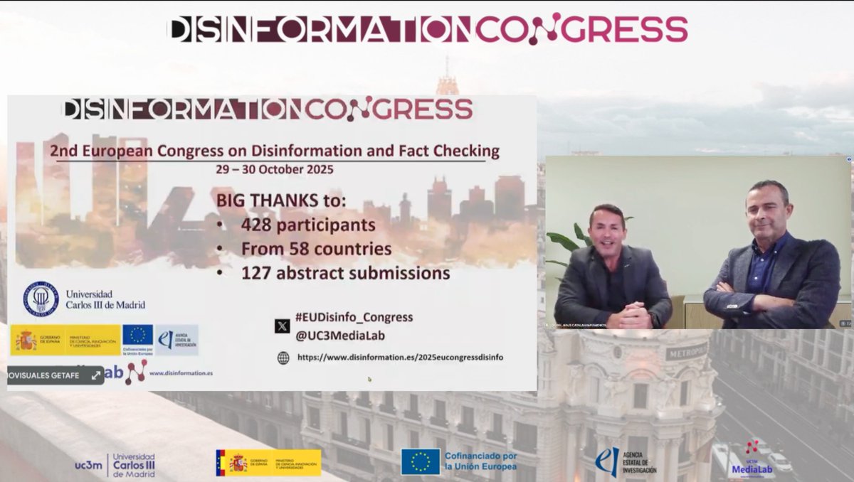 Launch of the 2nd European Congress on Disinformation and Fact-Checking! 🇪🇺
🎉 428 participants from 58 countries — thank you all for joining.
👏 Special thanks to Daniel Catalán (<a href="/danielcatalan15/">Daniel Catalán</a>) and Carlos Elías (<a href="/carloseliasuc3m/">CARLOS ELIAS</a>) for an inspiring opening!
#EUDisinfo_Congress