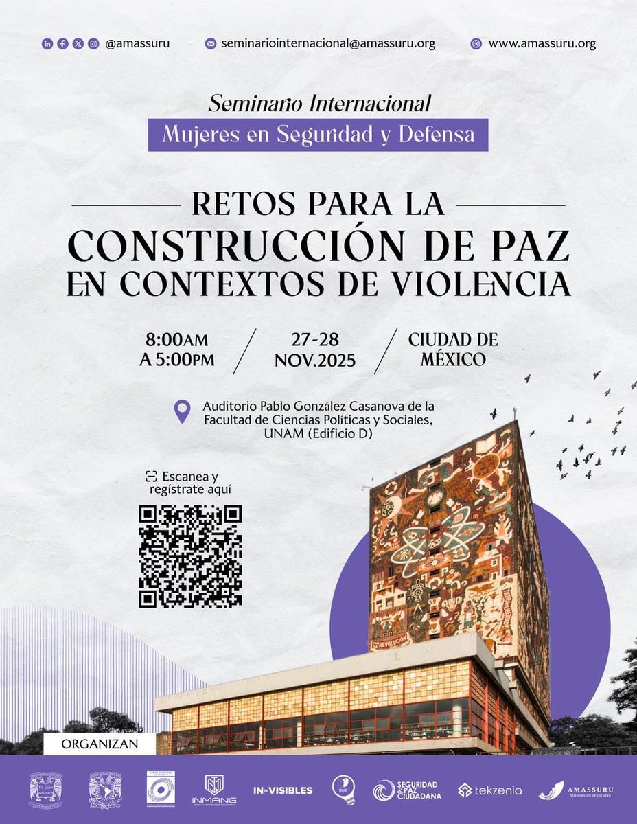 Desde <a href="/amassuru/">Amassuru</a> se extiende esta invitación al Seminario Internacional se extiende esta invitación al Seminario Internacional M7ujeres en Seguridad y Defensa, Retos para la Construcción de Paz en Contextos de Violencia. 
8 -5 pm. 27-28 de noviembre. Ciudad de México. <a href="/UNAM_MX/">UNAM</a>