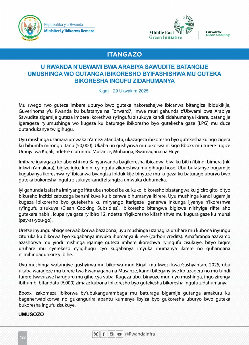 Ingo zirenga 6000 zo mu Turere twa Rwamagana na Musanze zimaze guhabwa ibikoresho byo gutekesha bigezweho, mu mushinga uzasozwa hatanzwe ibigera ku bihumbi 50.

Uyu mushinga uhuriweho na Guverinoma y'u Rwanda na Forward7, gahunda y'Ubwami bwa Arabie Saoudite yashyiriweho