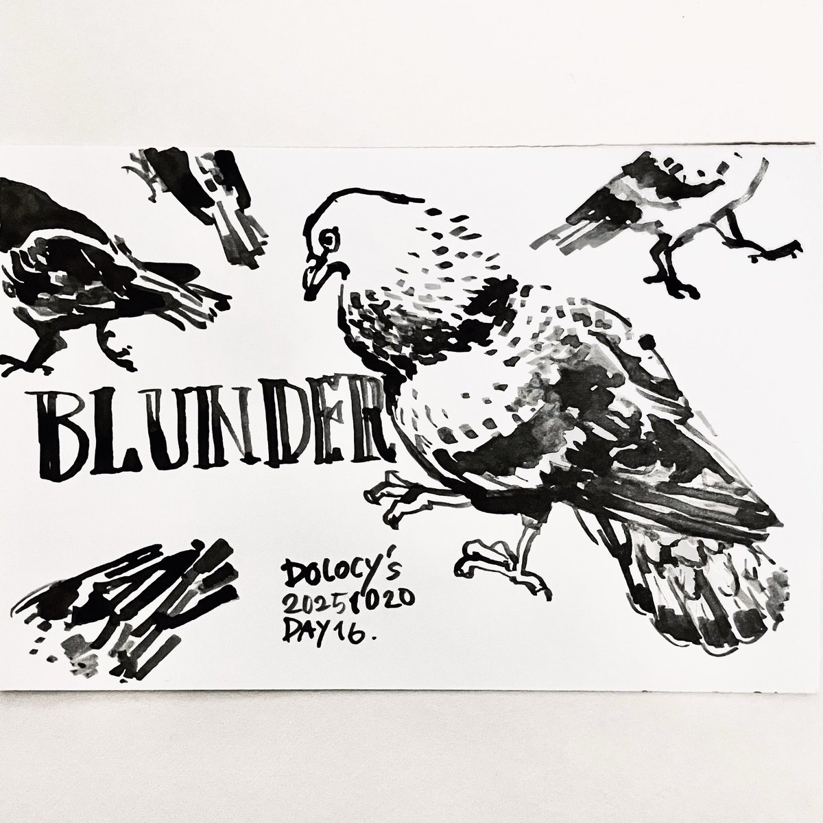 midolocy's tweet photo. 16日目のお題は「Blunder(大失敗、へま)」。
今年も10月はバタバタで、あと3日で10月が終わってしまう…というタイミングで大慌ててポストします…🏃♀️💦
#inktober2025
#inktober2025blunder
#indianink
#waribashipen https://t.co/YWYC2ebqRL