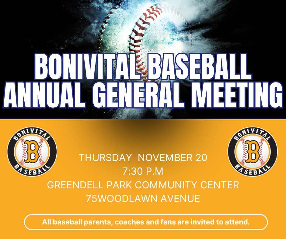 BoniBaseball's tweet image. Bonivital Baseball Annual General Meeting (The public is welcome to come and participate and ask questions). Thursday, November  20th, 7:30PM at Greendell Park Community Center.

Bonivital Baseball oversees boys and girls hardball in St. Boniface and St. Vital.