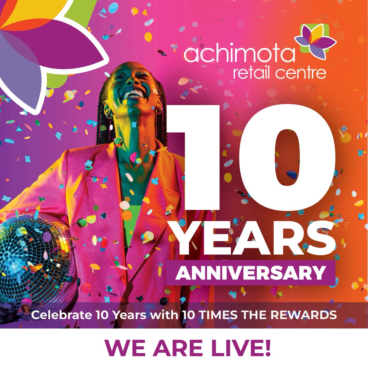 MinisterKSK's tweet photo. We’re not just celebrating a location; we’re celebrating a whole community. 10 years strong! The festivities are about to start, don't be left out of this #AchimotaRetailCentre #ARCAt10 https://t.co/QayRWsIDtv