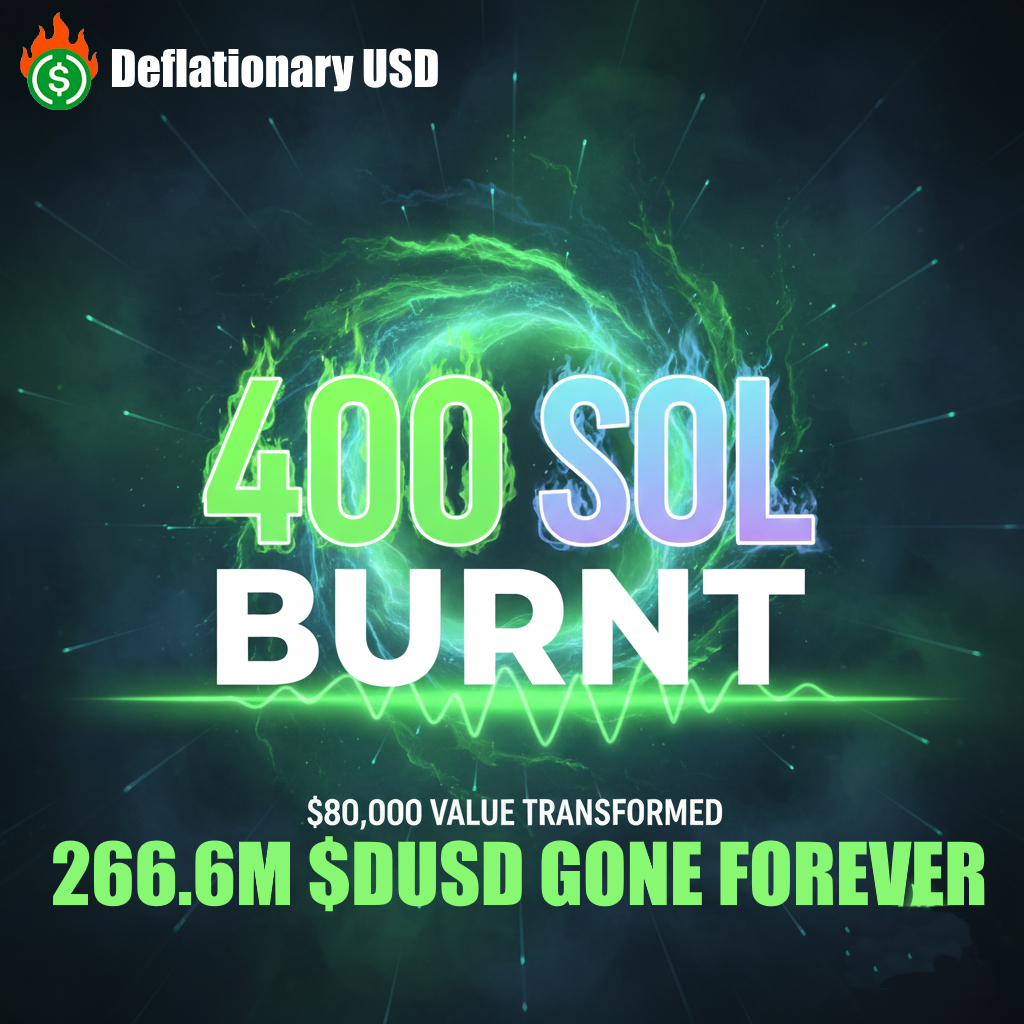 HUGE MILESTONE reached for the $DUSD community today.

400 $SOL = 80,000$ worth of $DUSD gone forever.

Whats behind the scenes is bigger than anyone can imagine, we are just getting started on writing history.

Keep BURNING.