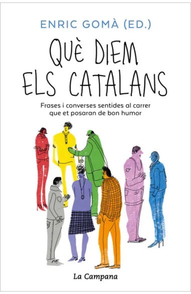 Al_carrer's tweet image. Què diem els catalans 📙
@EnricGoma (editor)
@penguinllibres 

Frases i converses sentides al carrer que et posaran de bon humor.

(aquest llibre el trobareu a la vostra llibreria de confiança a partir del dia 6 de novembre!)

📚🎉