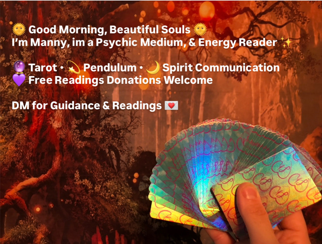 Onefaith24's tweet photo. Good morning, beautiful souls ✨

I’m Manny, a Psychic Medium, Energy Reader, &amp; #ApprovedReader offering:
🔮 Tarot &amp; Pendulum Readings
💫 Communication w/ Passed Loved Ones
🌙 Spiritual Life Coaching
🪐 Astrology (in practice)

Currently doing Free Readings — DM if guided 💫 https://t.co/eL6ht3pcdC