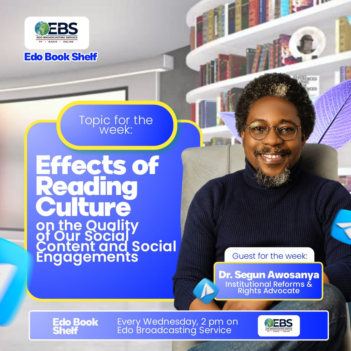 idede_oses's tweet photo. We go live in 8 minutes!
#EdoBookShelf.
Join us live on EBS TV, channel 141, GOTV or channel 57 on terrestrial.
With distinguished @segalink as we discuss how reading influences the value of our social media engagements https://t.co/Qmt6zDIsQF