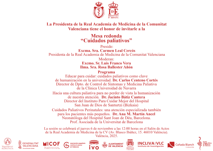 RAMCV1831's tweet photo. El próximo 6 de noviembre tendrá lugar la Mesa redonda:
“Cuidados paliativos” presidida por la Excma. Sra. Carmen Leal Cercós y moderada por el Excmo. Sr. Luis Franco Vera y la Ilma. Sra. Rosa Ballester Añón. https://t.co/jgqbp98x6t