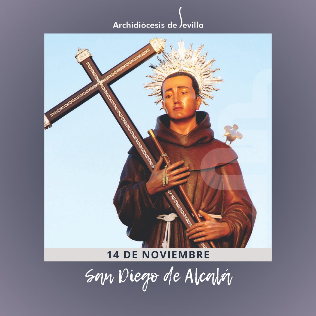 𝗦𝗔𝗡𝗧𝗢𝗥𝗔𝗟 | Hoy, 14 de noviembre, la #IglesiaenSevilla celebra la memoria de san Diego, religioso. 👇
archisevilla.org/archidiocesis/…