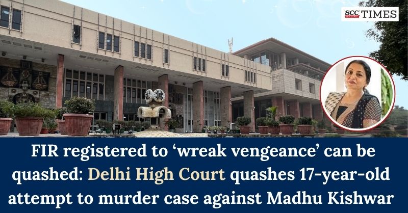scconline_'s tweet image. FIR registered to 'wreak vengeance' can be quashed: Delhi High Court quashes 17-year-old attempt to murder case against Madhu Kishwar

Read More Here- scctimes.com/3103piShw

#DelhiHighCourt #FIR #FirstInformationReport #IPC #JusticeAmitMahajan #scconline #SCC #legalknowledge
