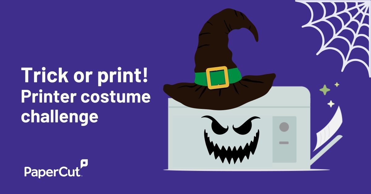 Sometimes feel like your printer is possessed? This Halloween, it's not just people getting into costume…printers want in on the fun too! Dress yours up and show us your Haunted Hardware!